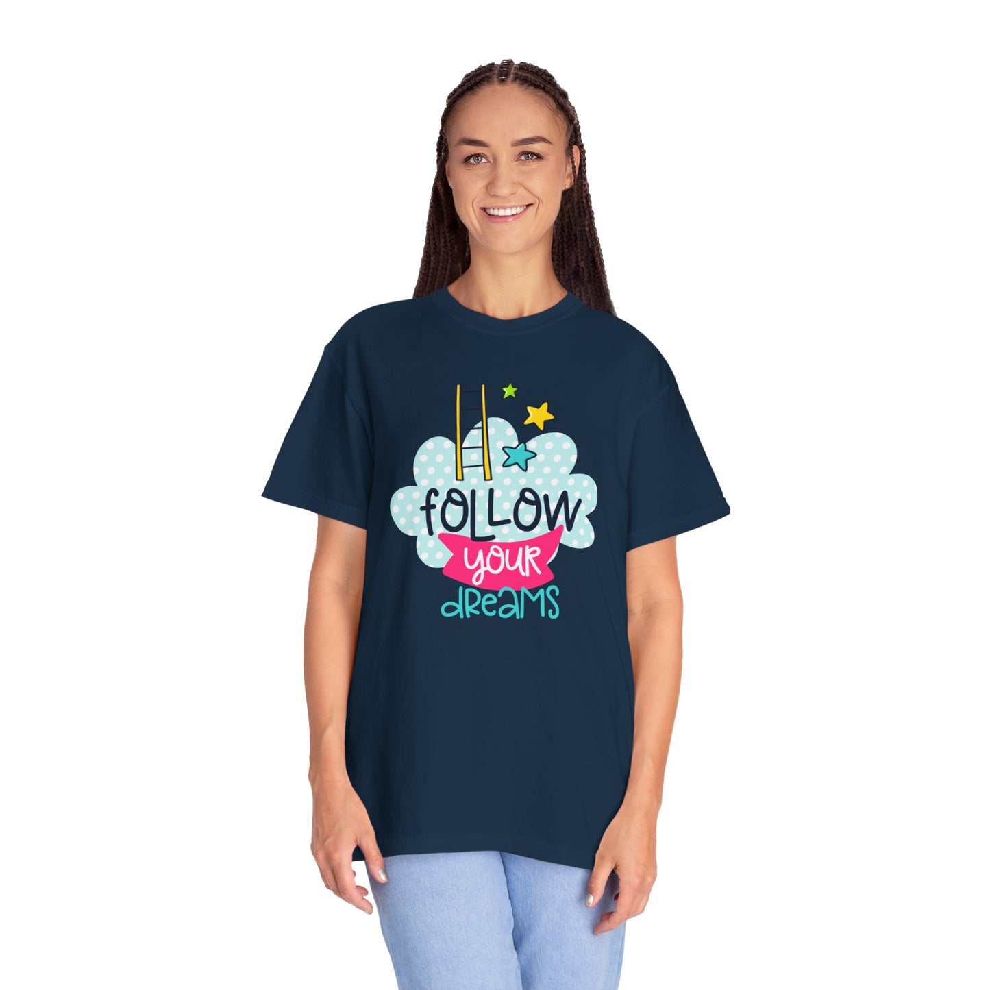 Follow Your Dreams Aspiration Determination Courage Night Wishes Unisex Heavy Cotton T-Shirt