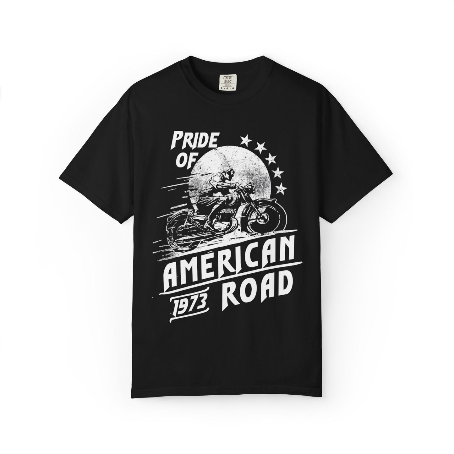 Vintage Pride Of The American Road 1973 Nostalgic Trendy Tee Motorcycle Classic Ride Legendary Bike Unisex Heavy Cotton T-Shirt