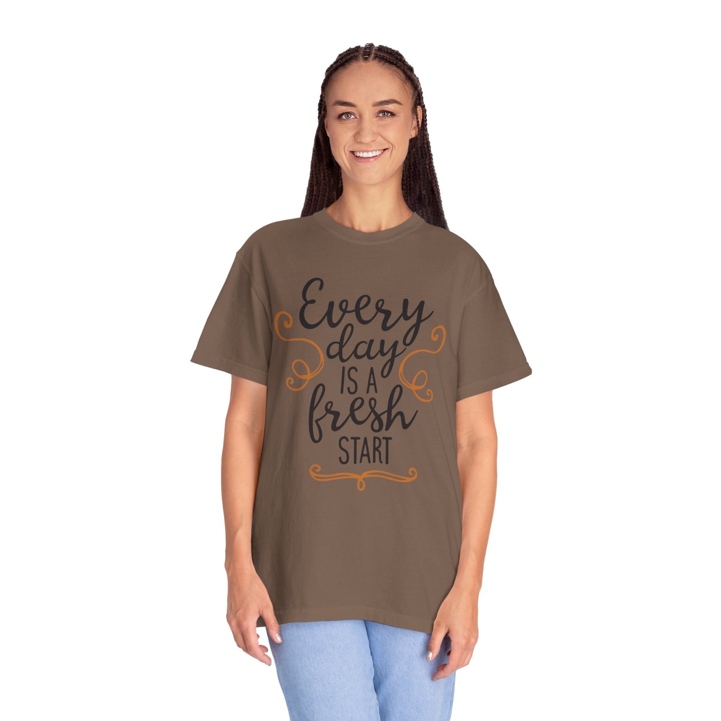 Every Day Is A Fresh Day Positivity Optimism Trendy Tee Mindset Gratitude Empathy Unisex Heavy Cotton T-Shirt