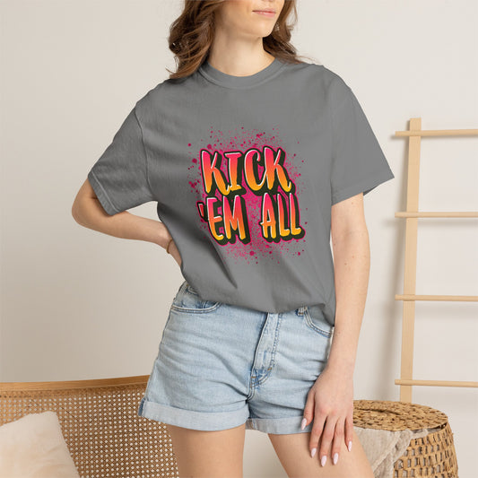 Kick Em All Unisex Heavy Cotton T-Shirt