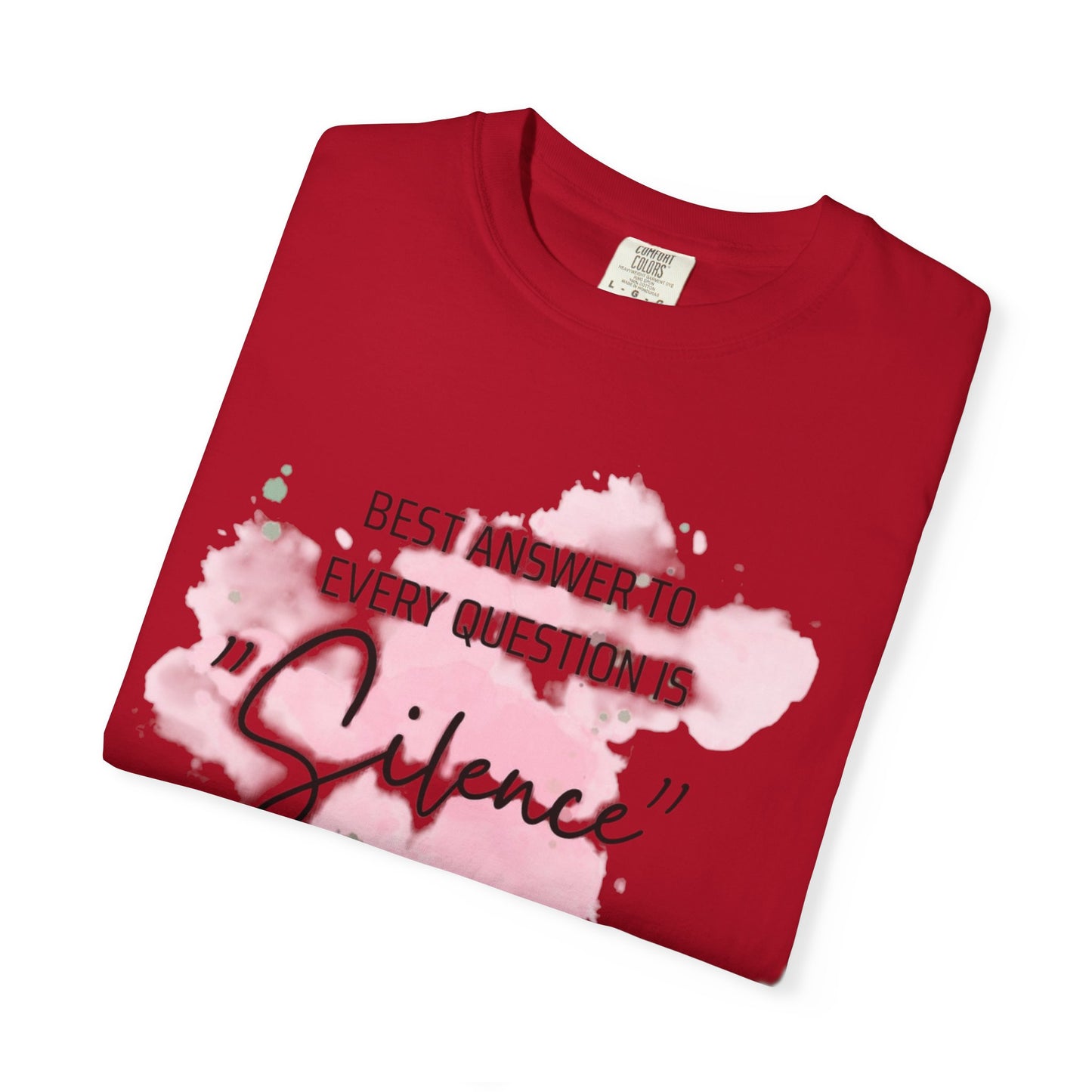 Silence - Unisex Garment-Dyed T-shirt