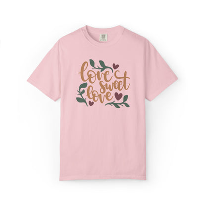 Love Sweet Love Boundless Love Affection Lover’s Tee Infinite Bliss Butterfly Kisses Evergreen Romance Unisex Heavy Cotton T-Shirt
