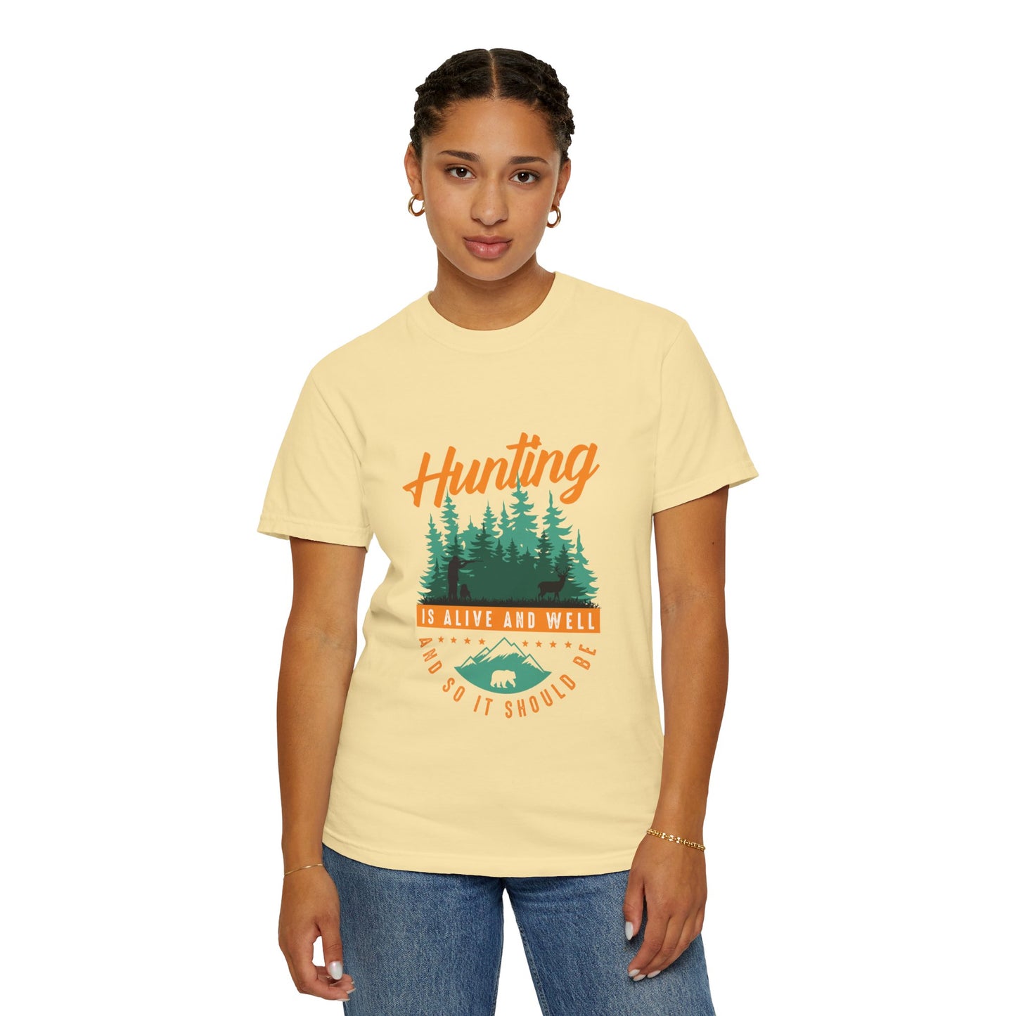 Funny Hunting Is Alive And Well Hunting Enthusiast Hunting Season Sarcastic Forest Wilderness Adventure Unisex Heavy Cotton T-Shirt