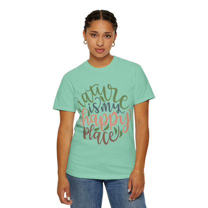 Nature Is My Happy Place Adventure Happiness Trendy Tee Life Journey Fun Memories Paradise Unisex Heavy Cotton T-Shirt