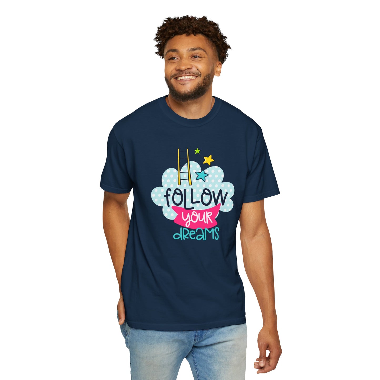 Follow Your Dreams Aspiration Determination Courage Night Wishes Unisex Heavy Cotton T-Shirt