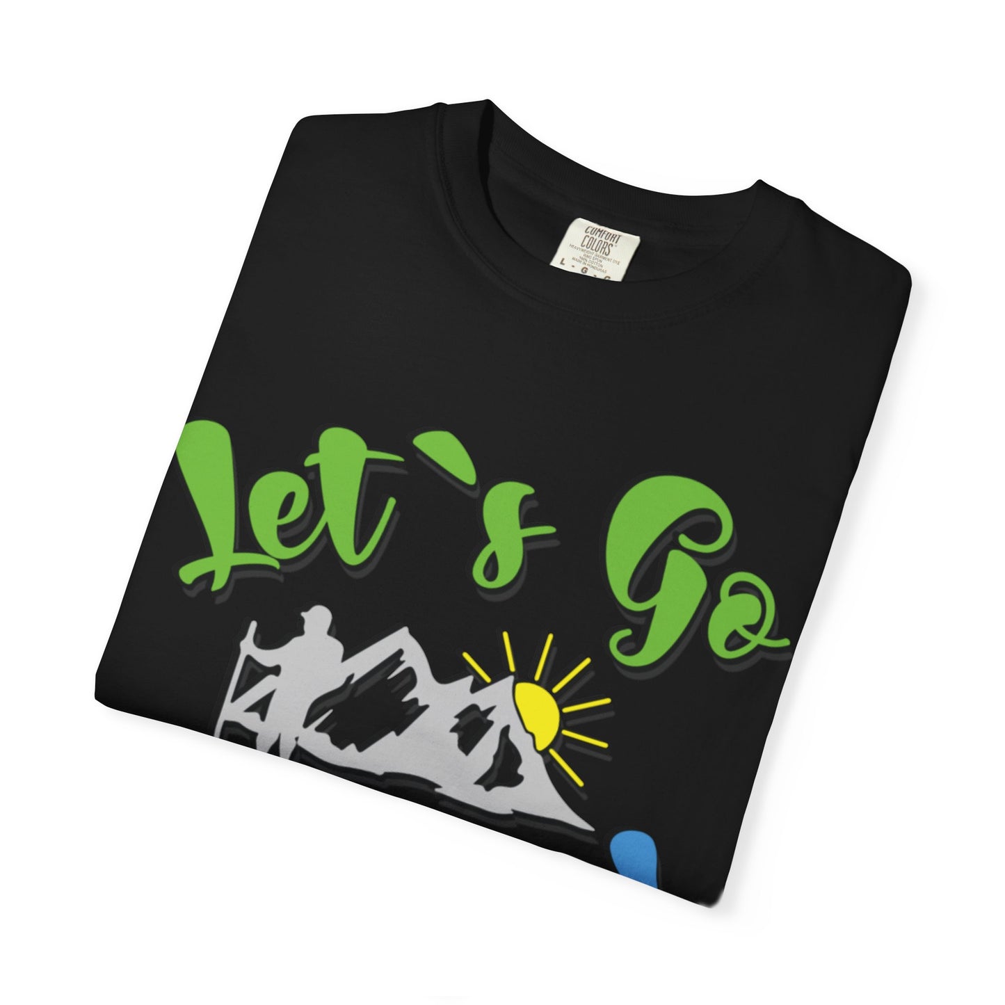Let’s Go Hiking! Trendy Tee Adventure Mountain Hut Fun Activities Unisex Heavy Cotton T-Shirt