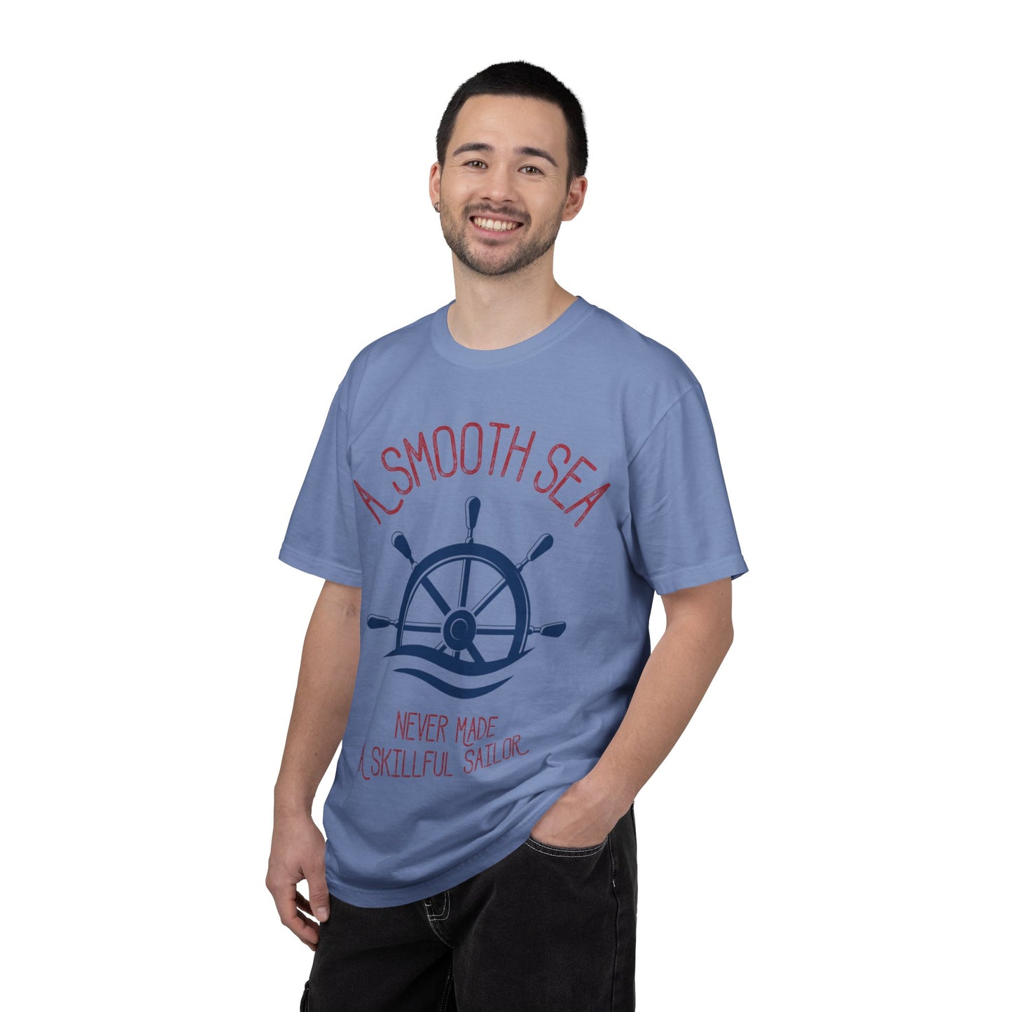 A Smooth Sea Marine Life Fishermen Seafaring Adventure Lovers Tee Shipman Unisex Heavy Cotton T-Shirt