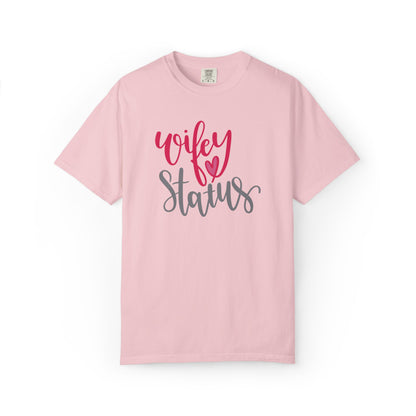 Wifey Status Loyal Tee Fun-loving Elegant Captivating Graceful Amazing Unisex Heavy Cotton T-Shirt