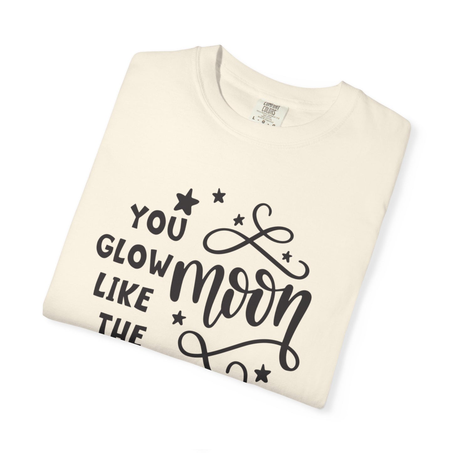 You Glow Like The Moon Inner Beauty Fashion Tee Body Positivity Wellness Forever Young Healthy lifestyle Unisex Heavy Cotton T-Shirt