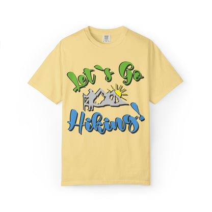 Let’s Go Hiking! Trendy Tee Adventure Mountain Hut Fun Activities Unisex Heavy Cotton T-Shirt