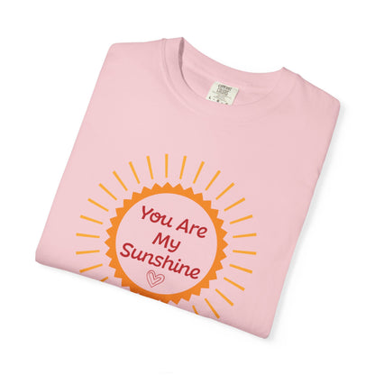 You Are My Sunshine Lovers Tee Hug Rainbow Passion Unconditional Soulful Connection Unisex Heavy Cotton T-Shirt
