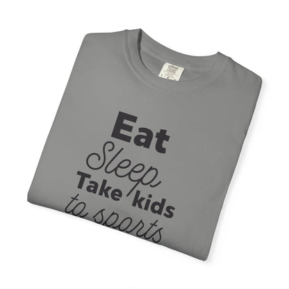 Eat Sleep Take Kids Motherhood Blessings Life Giver Mummy’s Tee Supermom Busy Schedule Duties Forever Same Routine Players Unisex Heavy Cotton T-Shirt