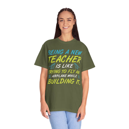 Exciting Being A New Teacher Is Like Trying To Fly An Airplane Professional Development Role Model Unisex Heavy Cotton T-Shirt