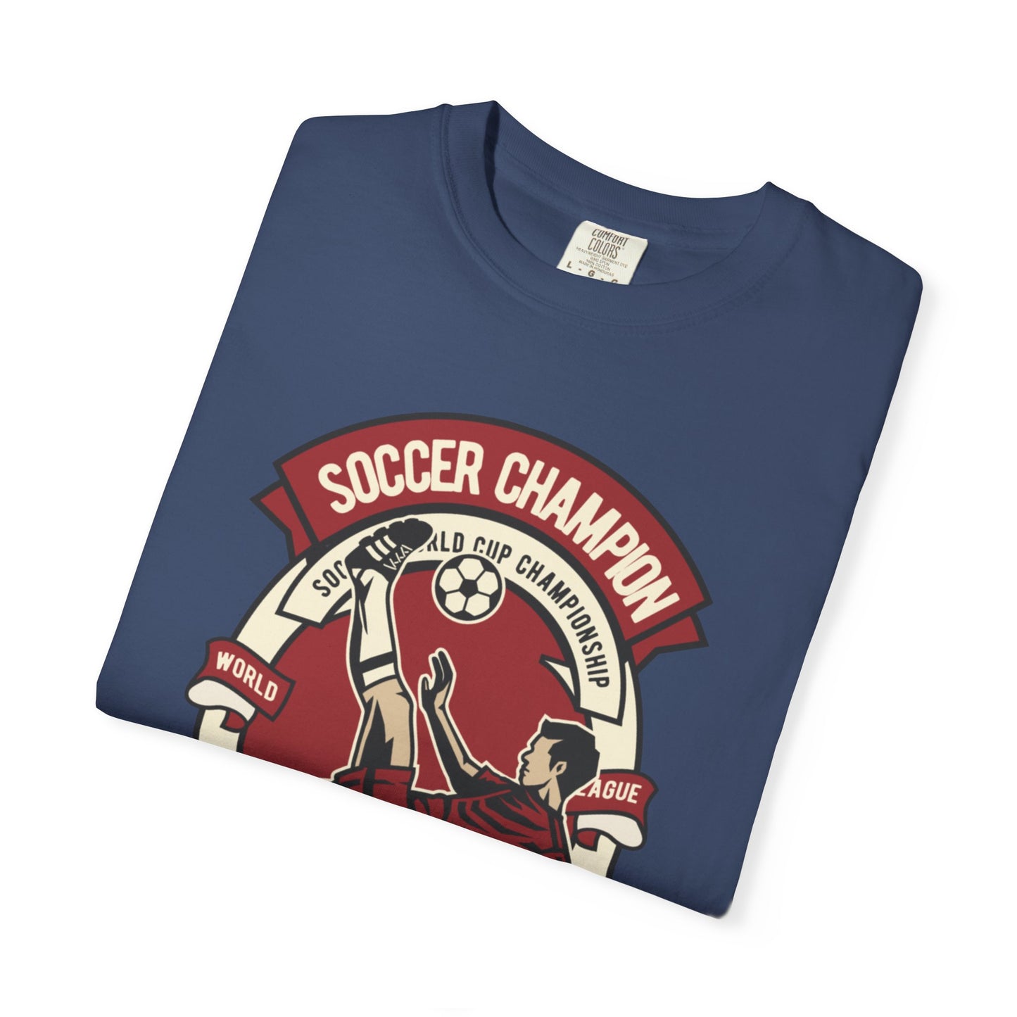 Soccer Champion Heartwarming Sweet Tee Charismatic Passion Unisex Heavy Cotton T-Shirt