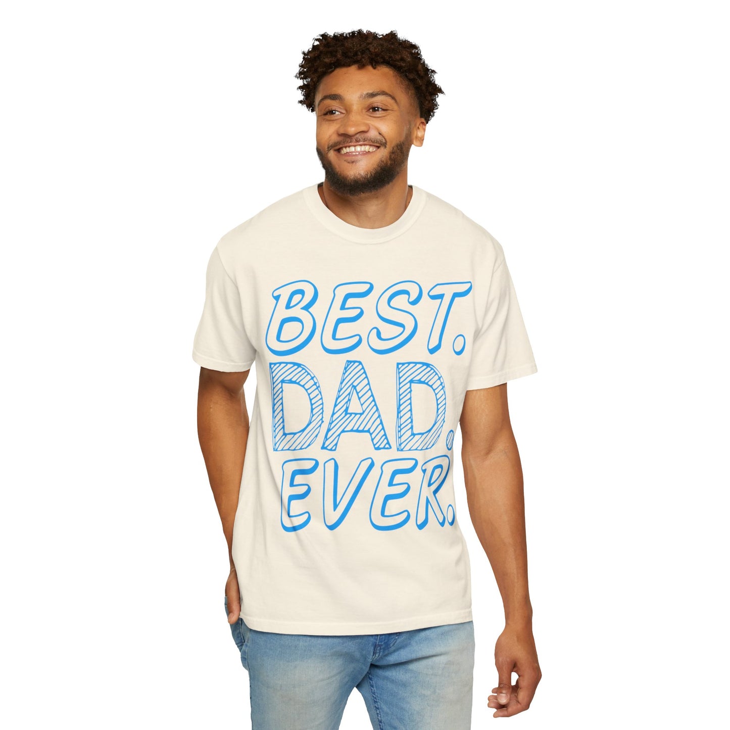 Best Dad Ever Outstanding Supreme Tee Extraordinary Incomparable Champion Unisex Heavy Cotton T-Shirt