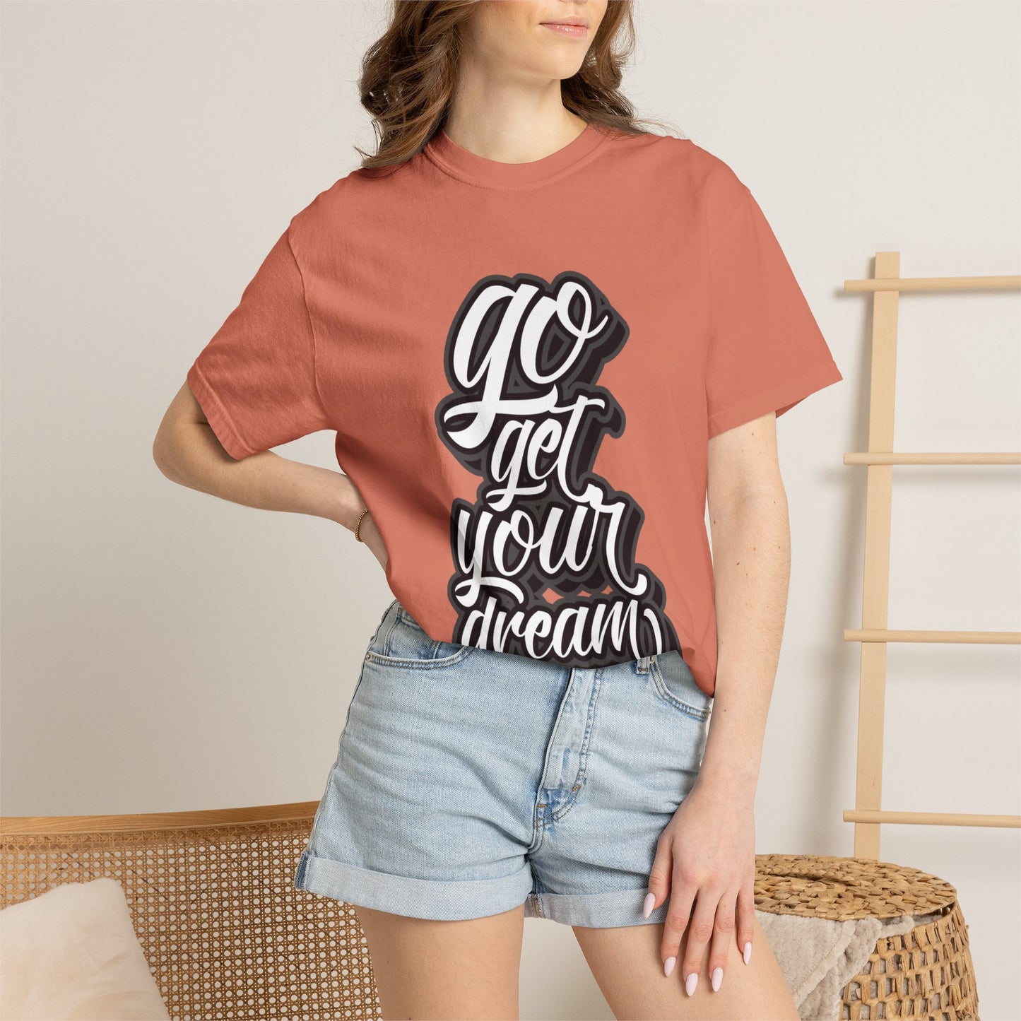 Go Get Your Dream Achieve Inspiration Tee Optimism Persistence Hard Work Unisex Heavy Cotton T-Shirt