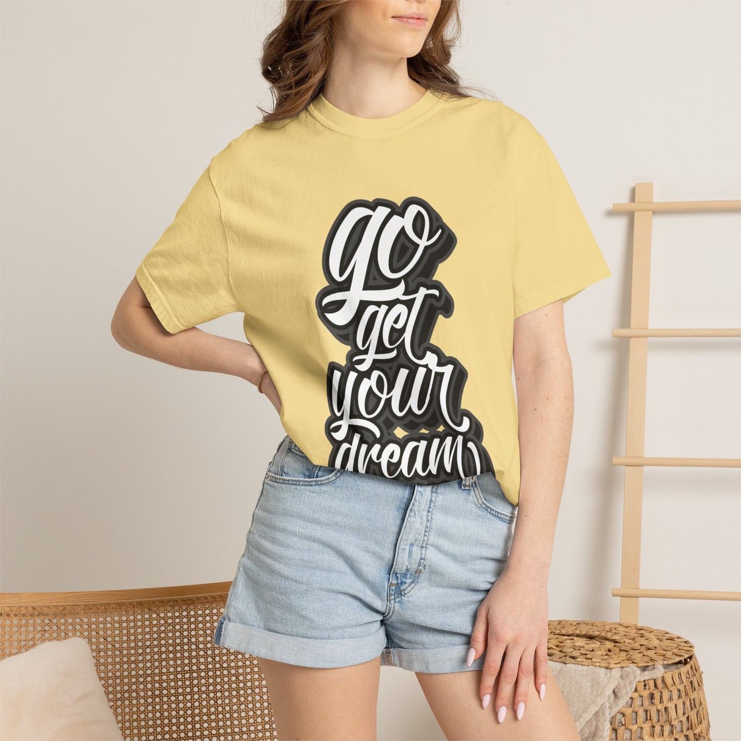 Go Get Your Dream Achieve Inspiration Tee Optimism Persistence Hard Work Unisex Heavy Cotton T-Shirt