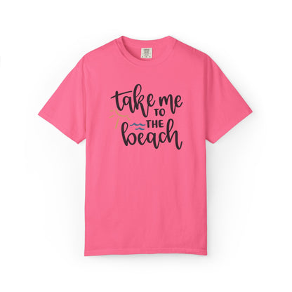 Take Me To The Beach Sunset Vibes Ocean Tee Sandy Celebration Adventure Camp Unisex Heavy Cotton T-Shirt