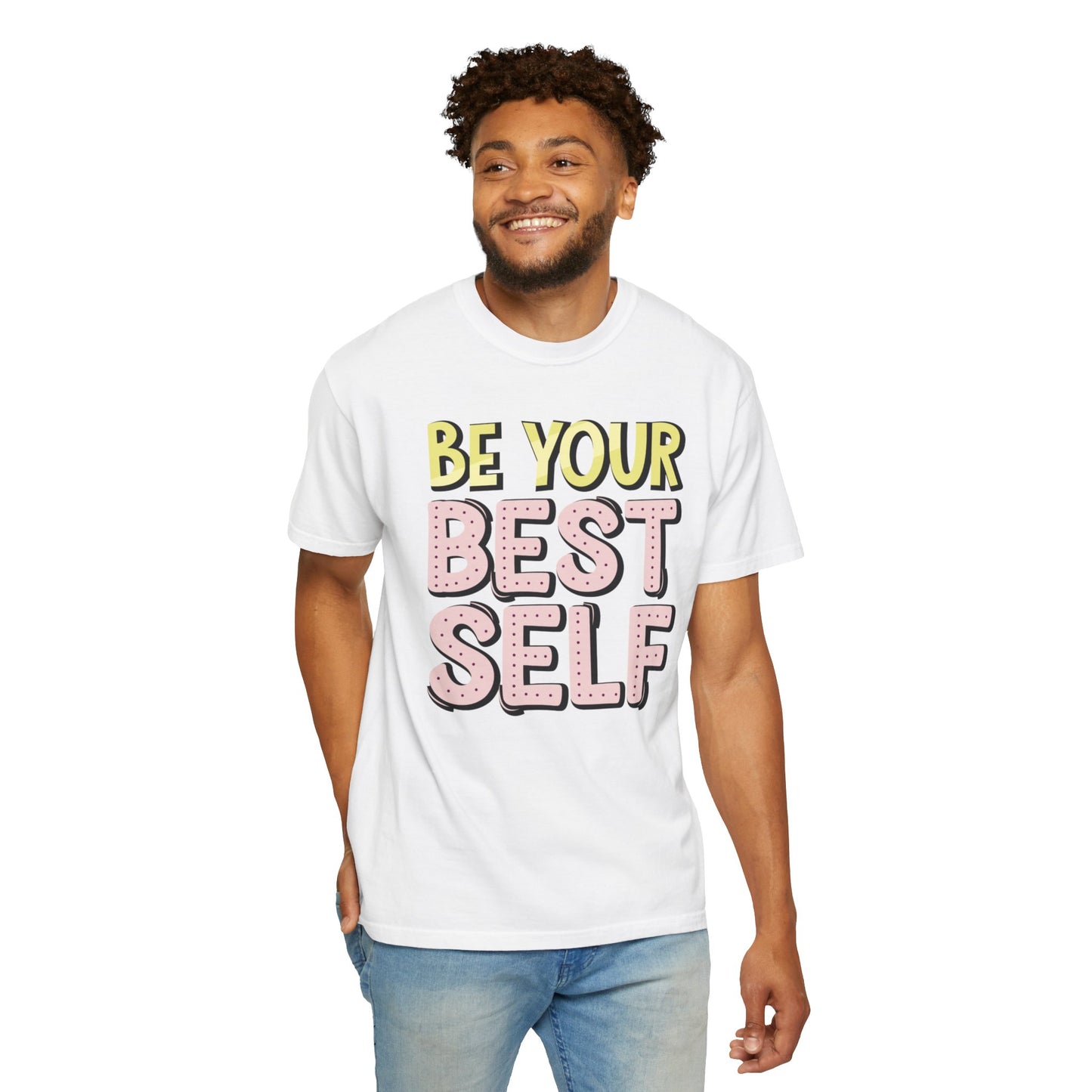 Be Your Best Self Trendy Tee Motivational Self-Care Positive Attitude Confidence Booster Encouraging Unisex Heavy Cotton T-Shirt