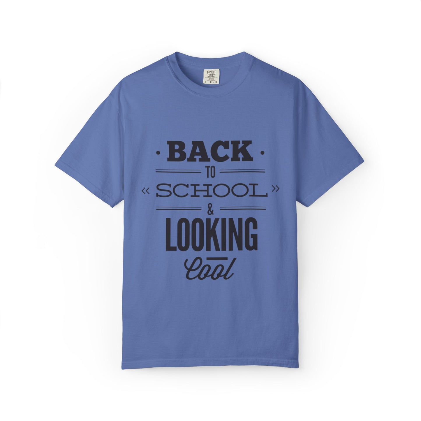 Funny Back To School Looking Cool New Beginning Educational Journey New Classroom Backpack Notebooks Unisex Heavy Cotton T-Shirt