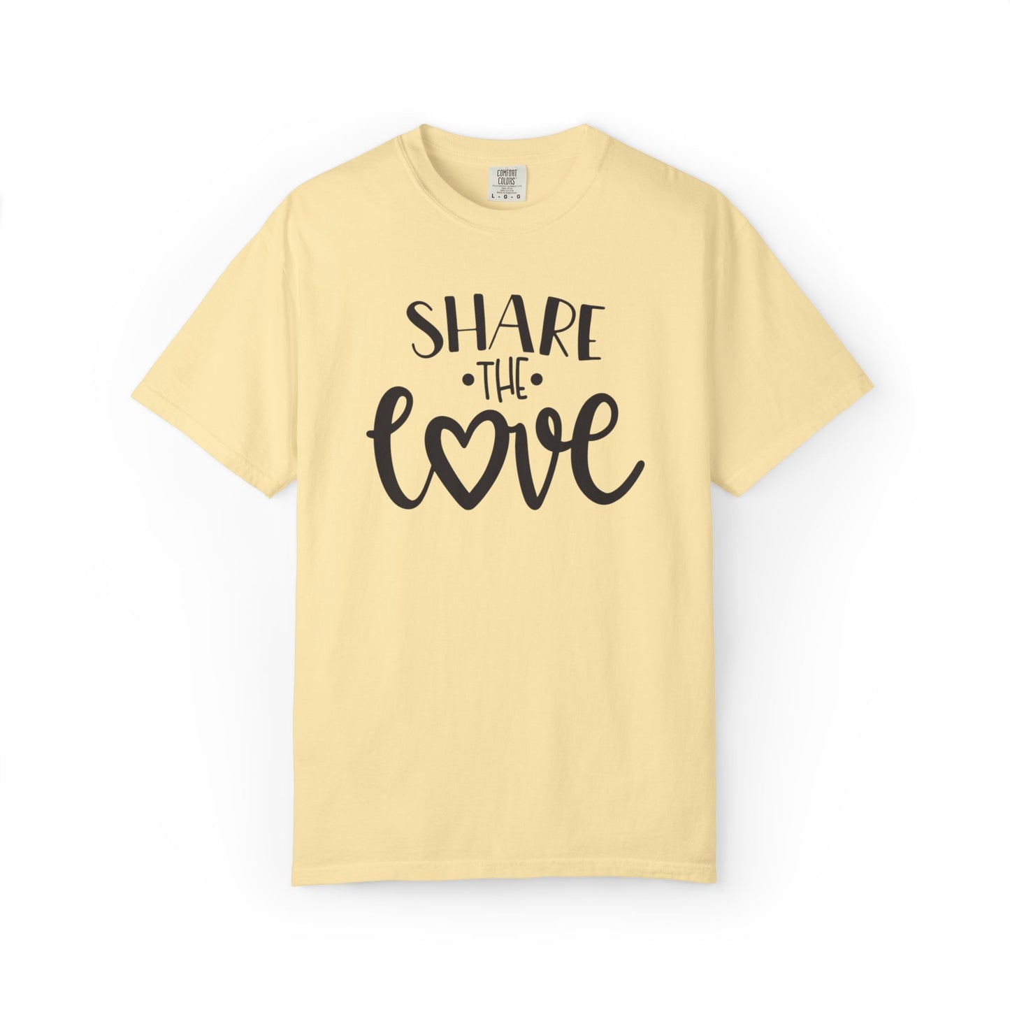 Share The Love Kindness Tee Compassion Empathy Support Community Affection Unisex Heavy Cotton T-Shirt
