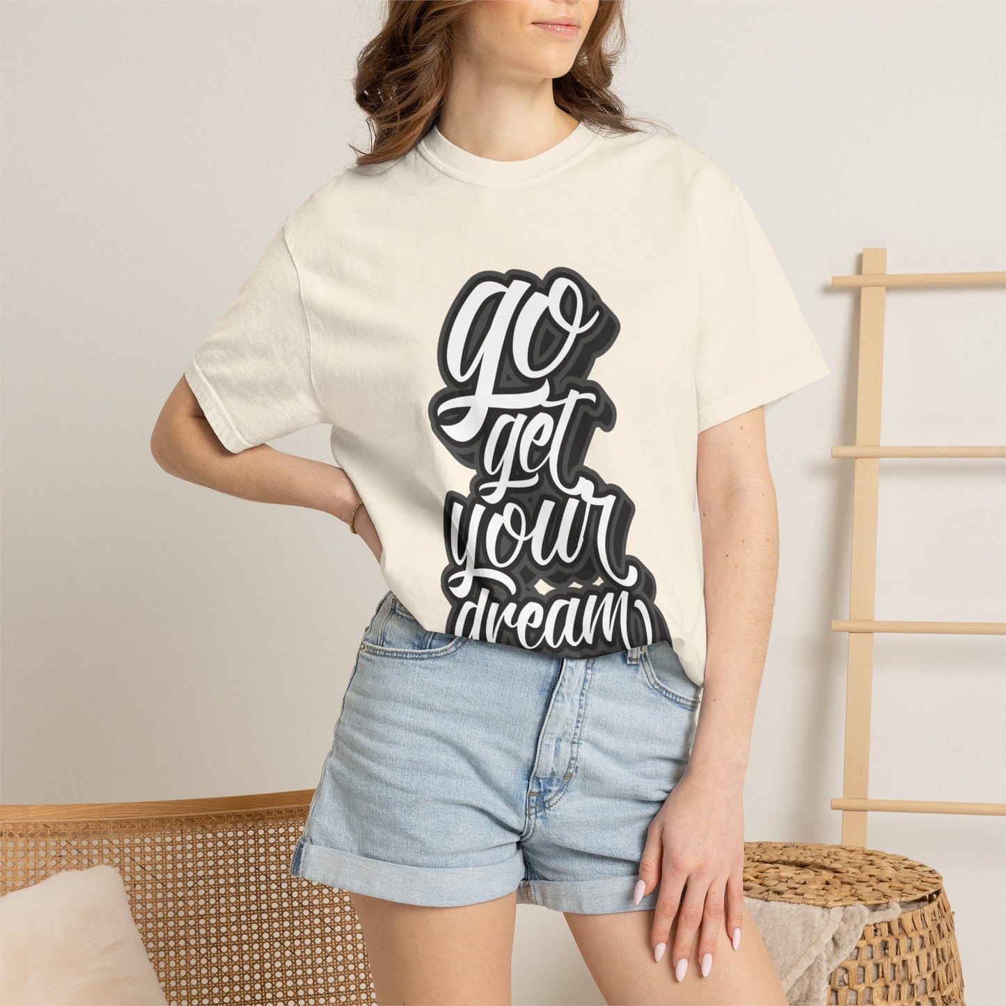 Go Get Your Dream Achieve Inspiration Tee Optimism Persistence Hard Work Unisex Heavy Cotton T-Shirt