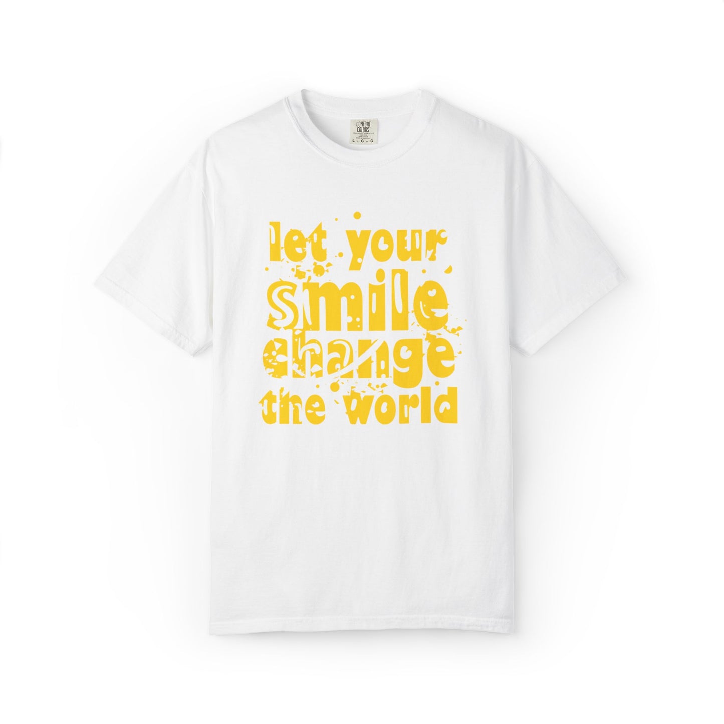 Let Your Smile Change The World Kindness Heartfelt Compliments Tee Thoughtful Gestures Love-Inspiration  Unisex Heavy Cotton T-Shirt