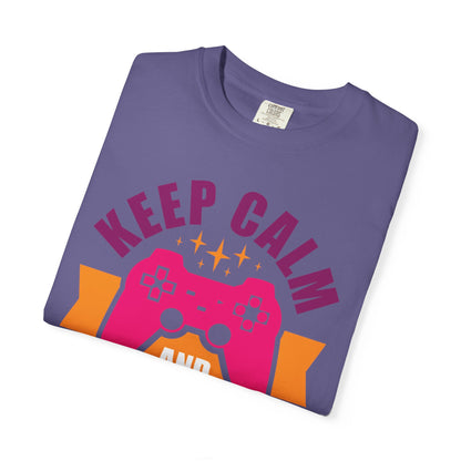 Inspirational Keep Calm And Game On Pro Gamer Skills Gaming Mindset Gaming Community Gaming Console Unisex Heavy Cotton T-Shirt