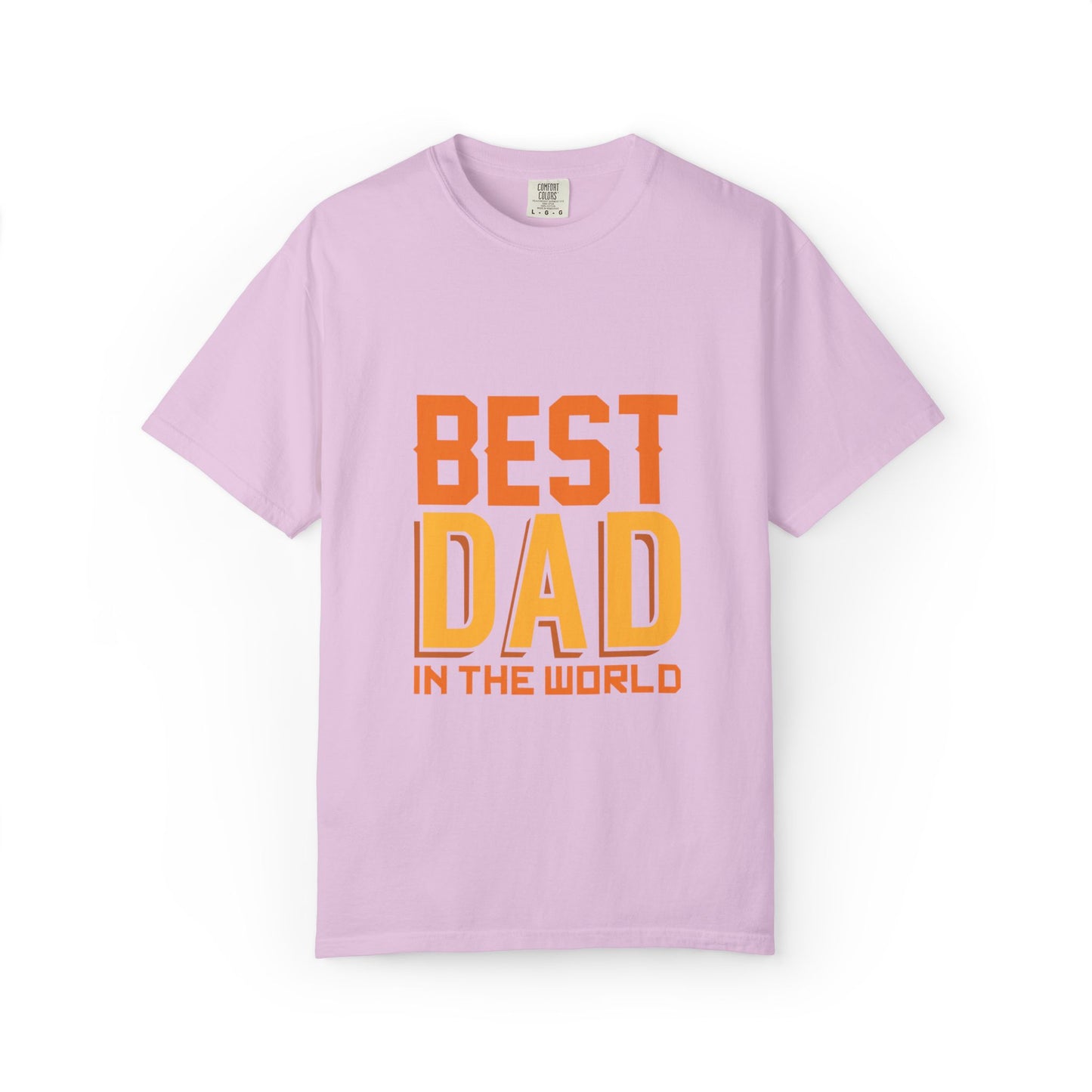 Best Dad In The World Fatherhood Excellence Tee Family Champion Role Model Unisex Heavy Cotton T-Shirt
