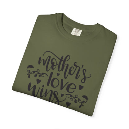 Mothers Love Wins Priceless Strong Tee Motherhood Supermom Life Giver Unconditional Care Unisex Heavy Cotton T-Shirt