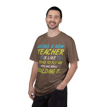 Exciting Being A New Teacher Is Like Trying To Fly An Airplane Professional Development Role Model Unisex Heavy Cotton T-Shirt