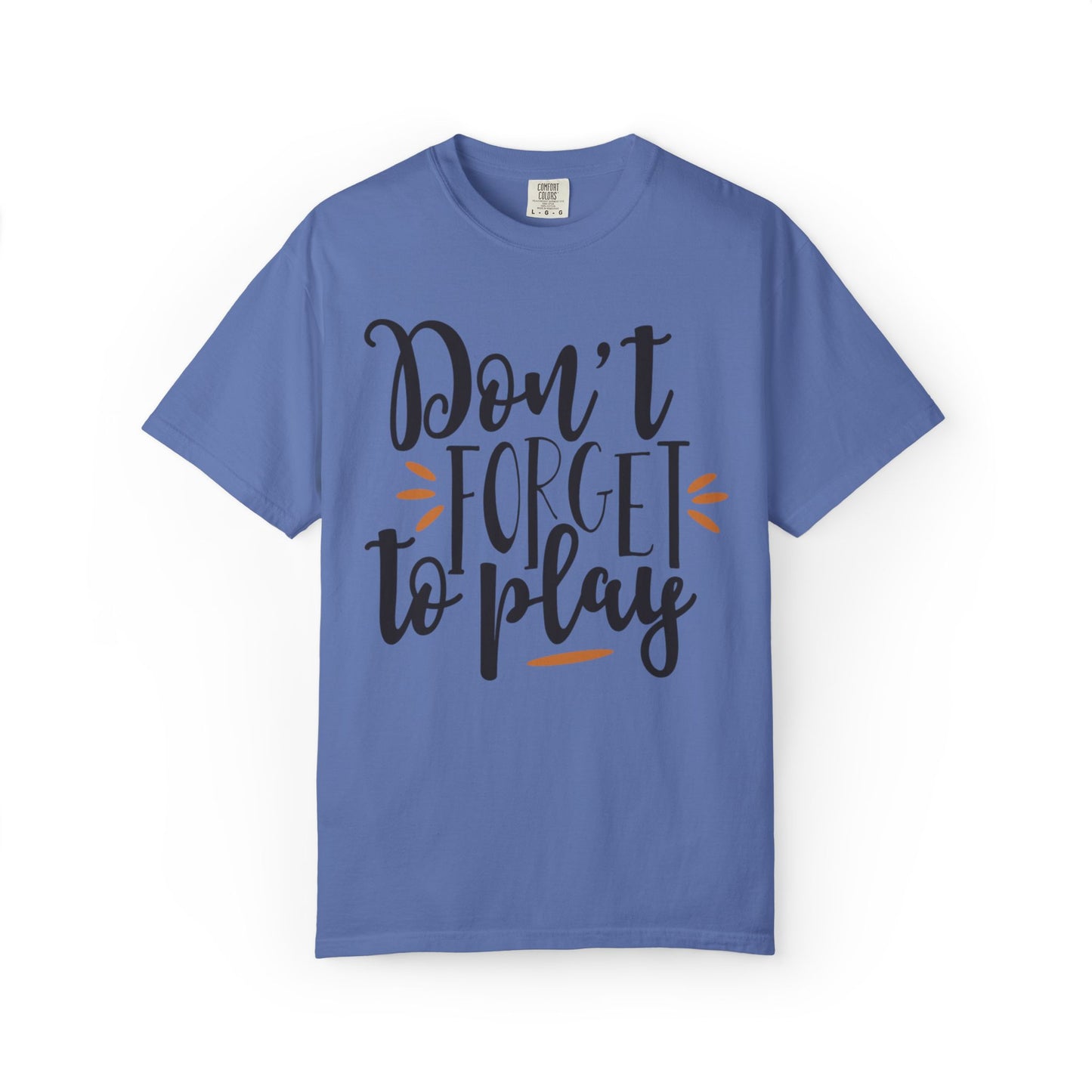 Don’t Forget To Play Warriors Tee Non-Stop Playing Gaming Obsession Unisex Heavy Cotton T-Shirt