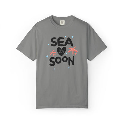 Sea You Soon Sarcastic Tee Ocean Wordplay Seaside Lover Summer Goodbye Ocean Trip Unisex Heavy Cotton T-Shirt