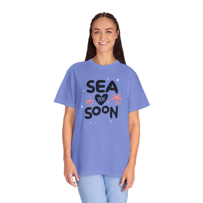 Sea You Soon Sarcastic Tee Ocean Wordplay Seaside Lover Summer Goodbye Ocean Trip Unisex Heavy Cotton T-Shirt
