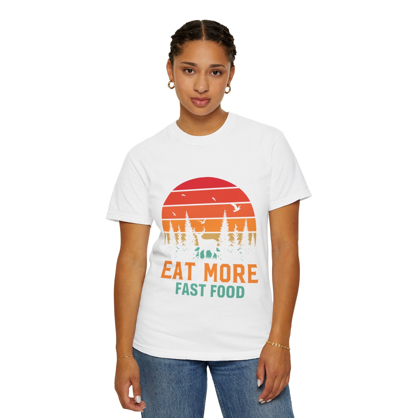 Funny Eat More Fast Food Quick Meals Fried Chicken Burgers Hunting Season Sarcastic Forest Deer Hunting Unisex Heavy Cotton T-Shirt