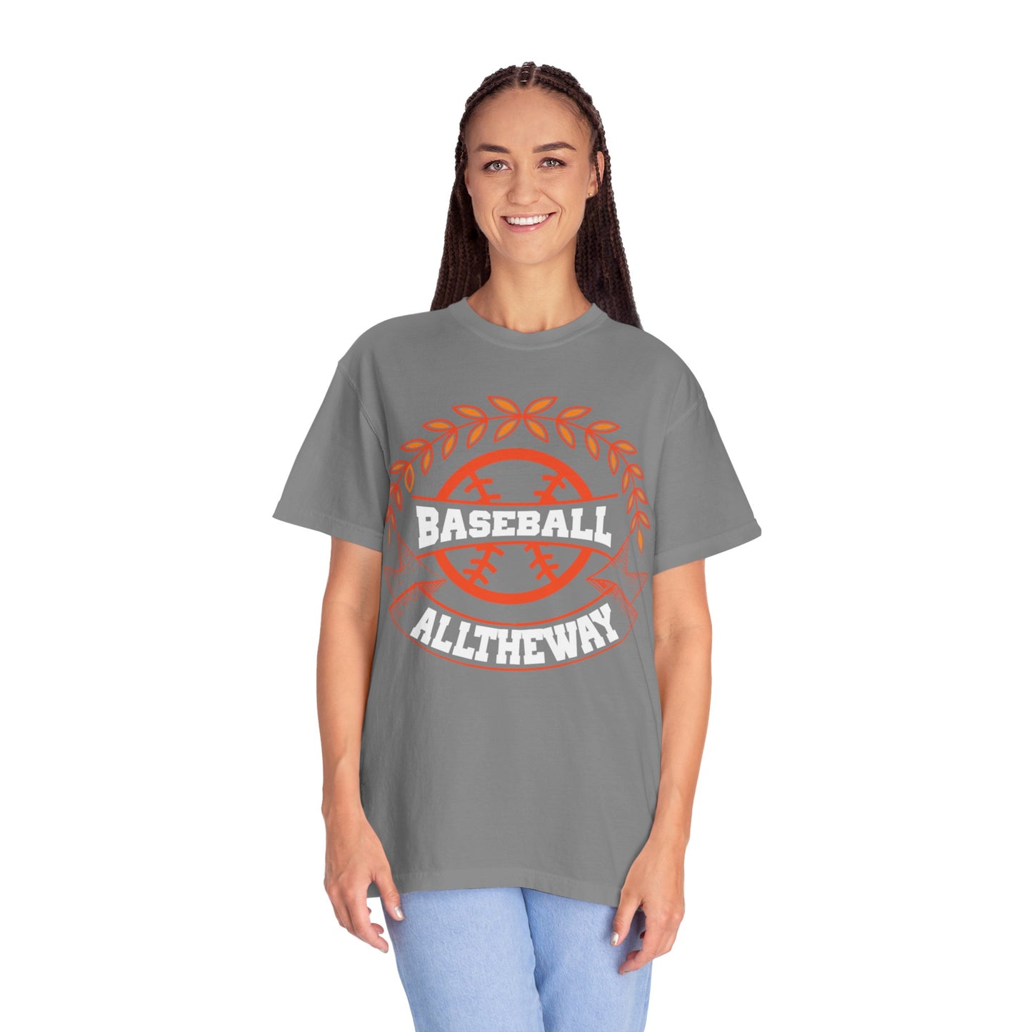 Funny Baseball All The Way Athletic Sarcastic Enthusiasm Pitcher Fastball Sports Loyalty  Unisex Heavy Cotton T-Shirt