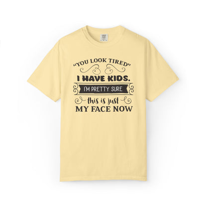 I Have Kids I’m Pretty Sure This Is Just My Face Now Strong Motherhood Tee Parenting Magic Fantasy Reality Wonder Woman Unisex Heavy Cotton T-Shirt