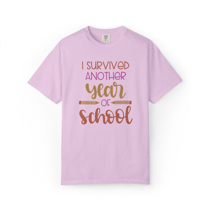 I Survived Another Year Of School Action Goal Setting Achievement Tee Self-Improvement Motivation Unisex Heavy Cotton T-Shirt