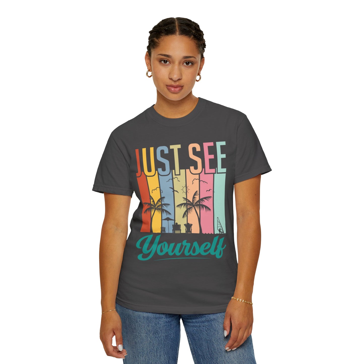 Inspirational Just See Yourself Self-Discovery Personal Vision Focus Summer Vibes Unisex Heavy Cotton T-Shirt