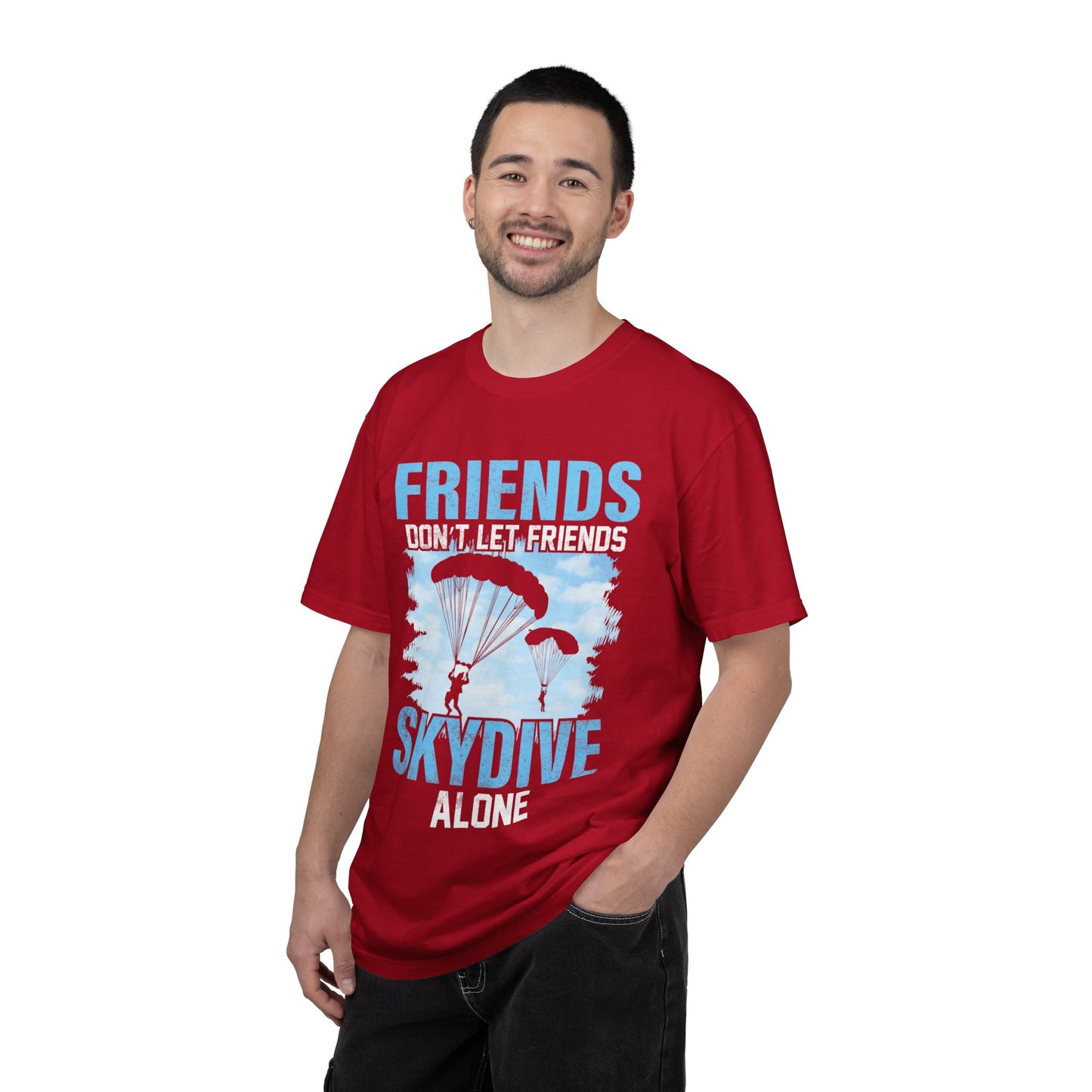 Adventurous Friends Don’t Let Friends Skydive Alone Thrill-Seeker Lifestyle Adventure Enthusiast Skydiving Community Unisex Heavy Cotton T-Shirt