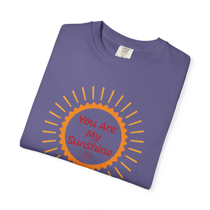 You Are My Sunshine Lovers Tee Hug Rainbow Passion Unconditional Soulful Connection Unisex Heavy Cotton T-Shirt