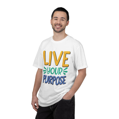 Live Your Purpose Inspirational Tee Stay Focused Positive Message Set Your Goal Empowering Personal Growth Unisex Heavy Cotton T-Shirt