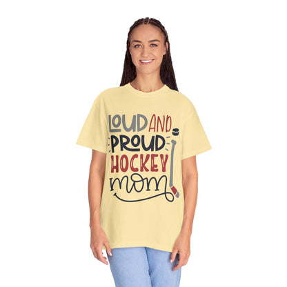 Loud & Proud Hockey Mom Power Play Cheering Stickhandling Sports Tee Legend Unisex Heavy Cotton T-Shirt