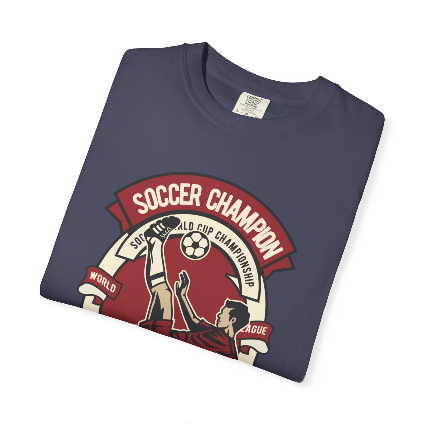 Soccer Champion Heartwarming Sweet Tee Charismatic Passion Unisex Heavy Cotton T-Shirt