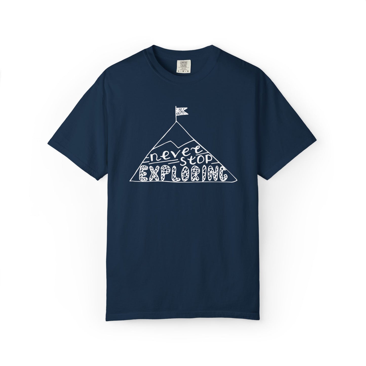 Never Stop Exploring Cool Tee Trekking Outdoor Adventure Hiking Nature Lover Rocks Climbing Unisex Heavy Cotton T-Shirt