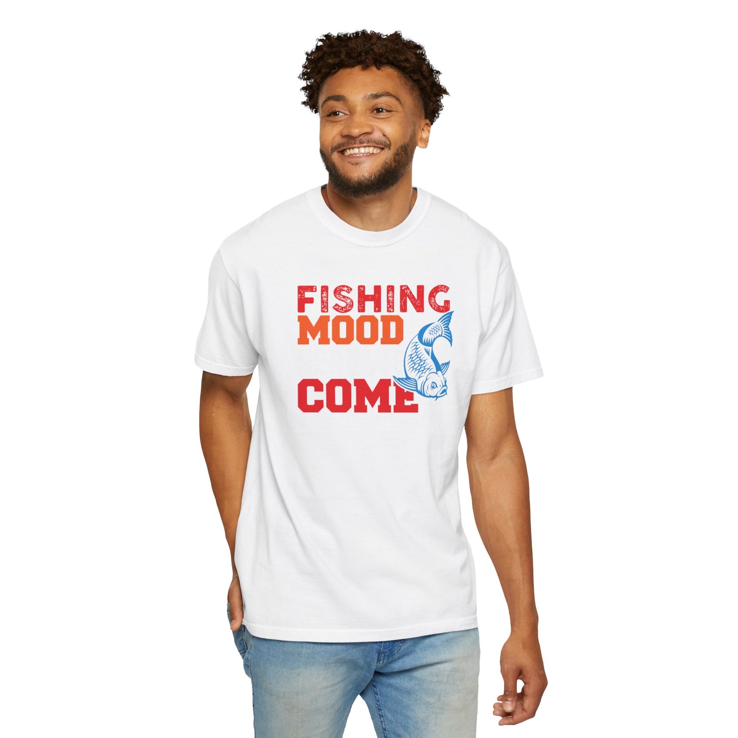 Fishing Mood Fishing Gear Sarcastic Fisherman Fishing Tee Unisex Heavy Cotton T-Shirt