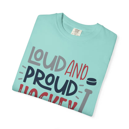 Loud & Proud Hockey Mom Power Play Cheering Stickhandling Sports Tee Legend Unisex Heavy Cotton T-Shirt