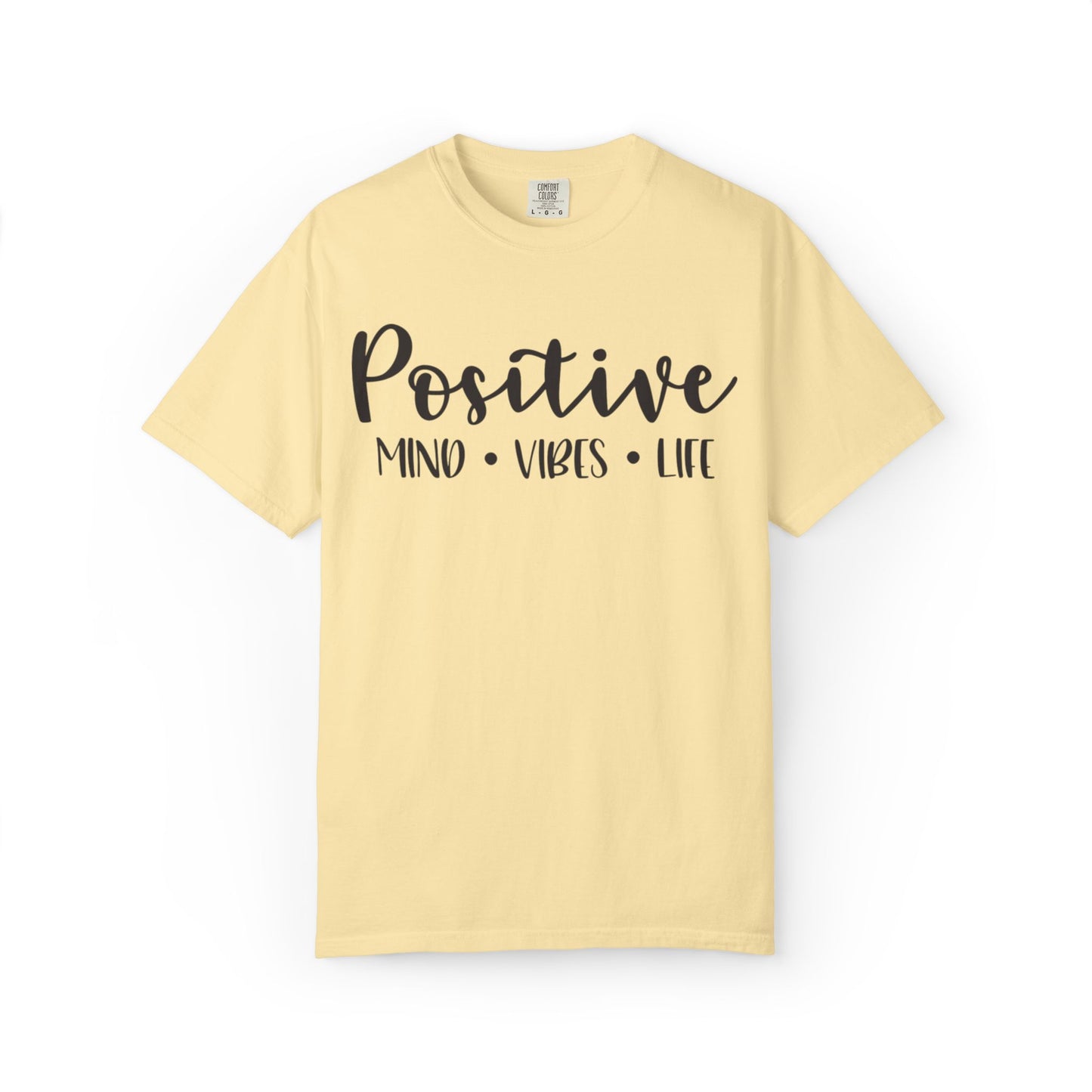 Positive Mind Vibes Life Precious Moments Tee Unexpected Blessings Divine Intervention Positive Outlook Unisex Heavy Cotton T-Shirt
