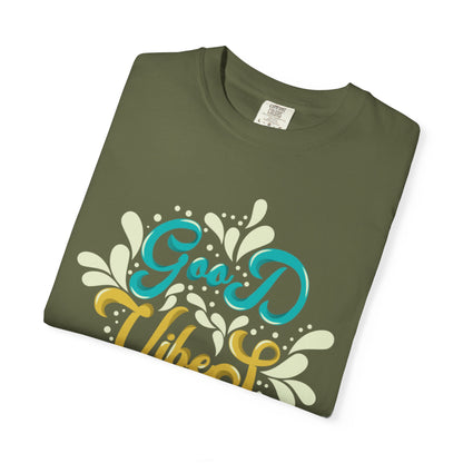 Good Vibes Motivational Tee Let Go Of Negativity Focus On Solutions Growth Mindset Unisex Heavy Cotton T-Shirt