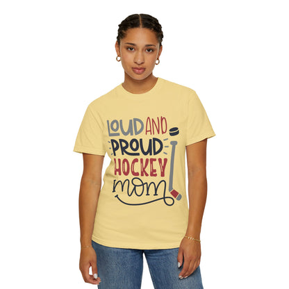 Loud & Proud Hockey Mom Power Play Cheering Stickhandling Sports Tee Legend Unisex Heavy Cotton T-Shirt